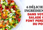 Les nutritionnistes recommandent d’ajouter ces 6 délicieux ingrédients dans votre salade pour perdre du poids